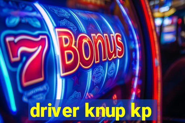 driver knup kp-t89